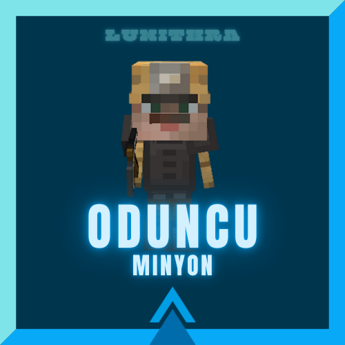 Oduncu Minyon